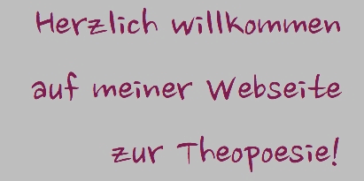 Vera-Sabine Winkler Person: mein beruflicher Werdegang, meine Veröffentlichungen, über Theopoesie und meine Arbeit in der Theopoesie.